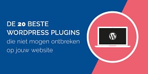 De beste Wordpress plugins